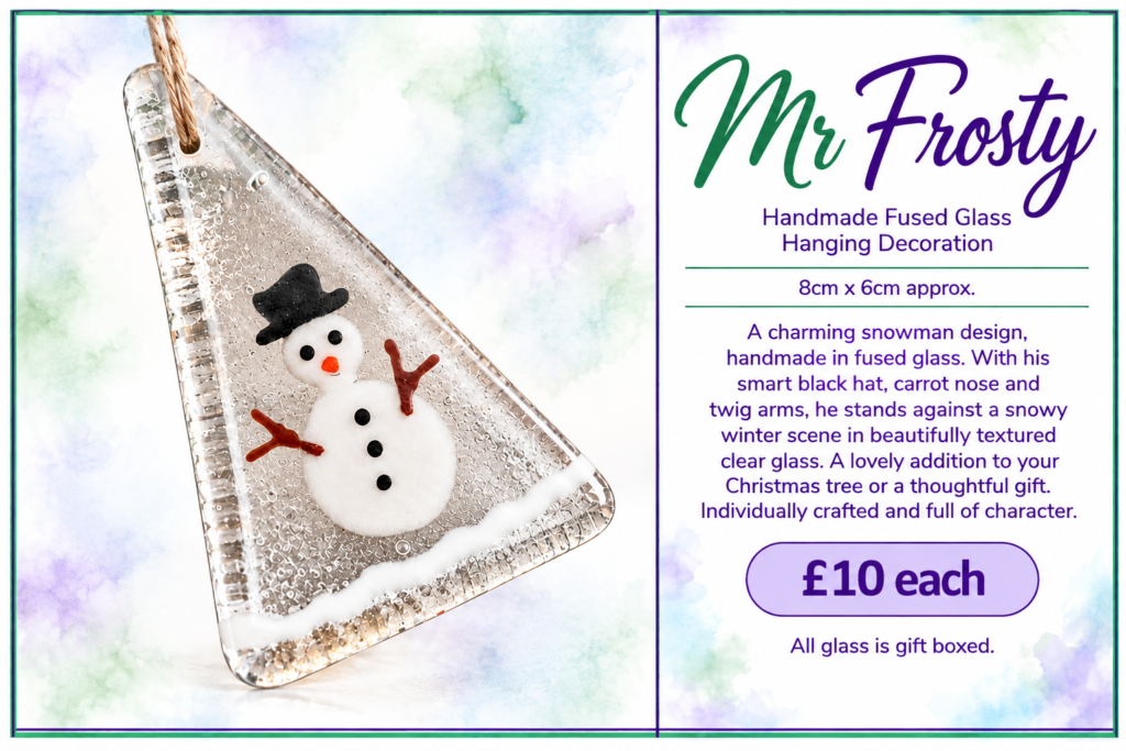 Mr Frosty - Handmade Fused Glass Hanging Decoration